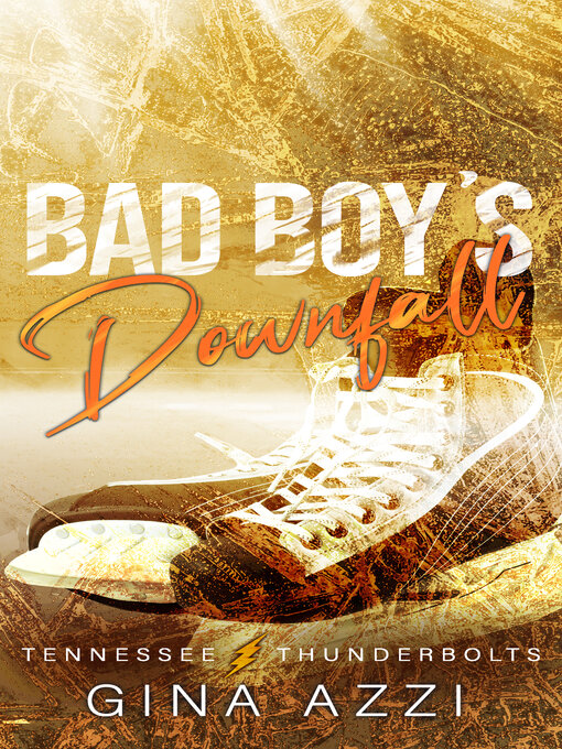Title details for Bad Boy's Downfall by Gina Azzi - Wait list